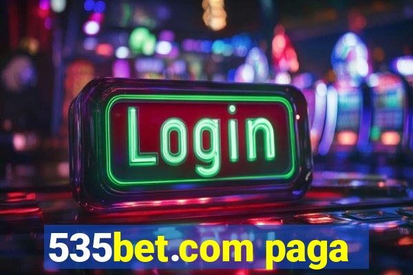 535bet.com paga